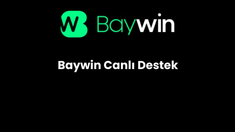 Baywin Canlı Destek