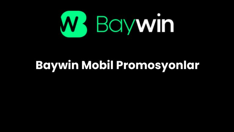 Baywin Mobil Promosyonlar