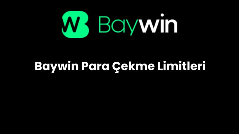 Baywin Para Çekme Limitleri