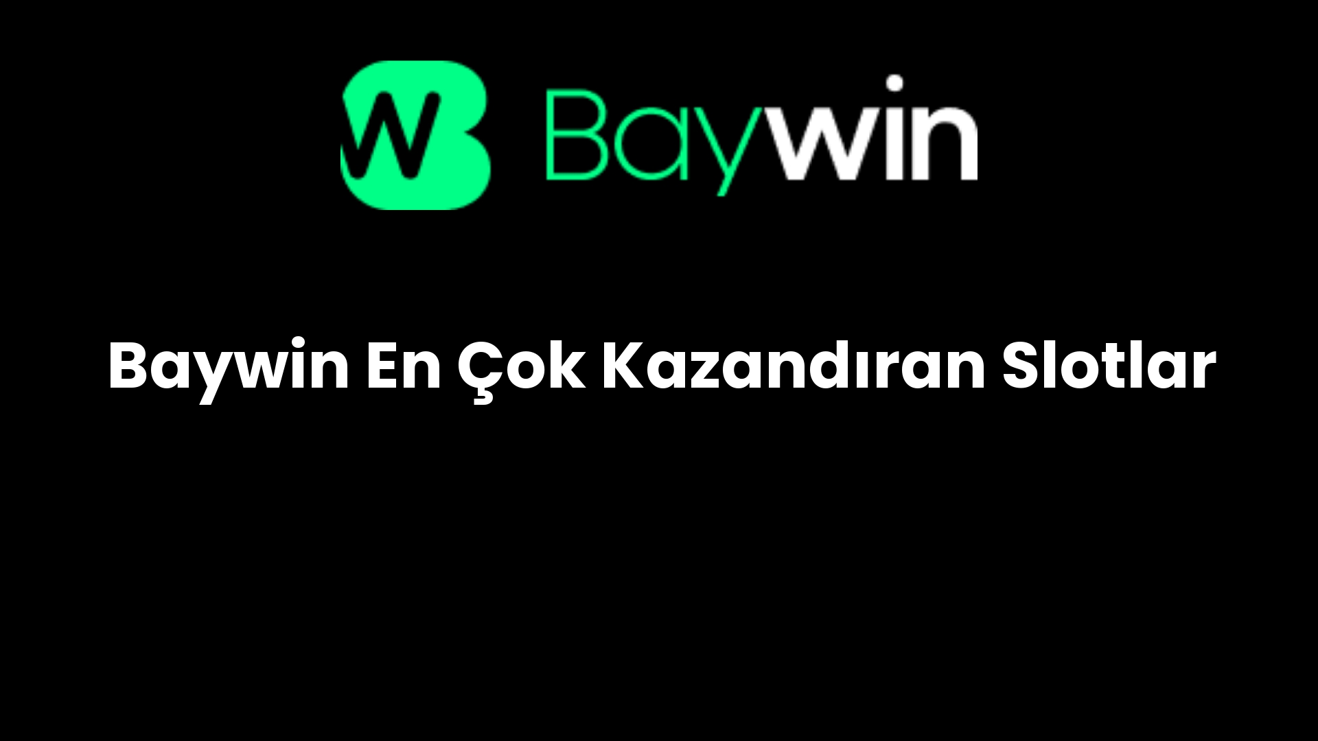 baywin en cok kazandiran slotlar 875