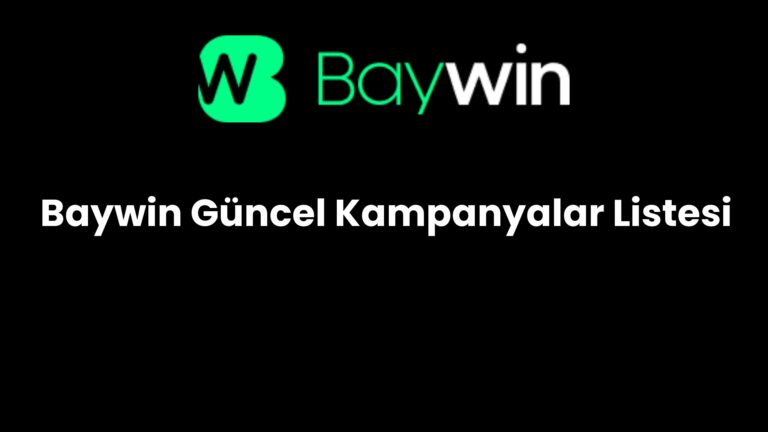 Baywin Güncel Kampanyalar Listesi