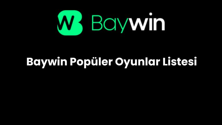 Baywin Popüler Oyunlar Listesi